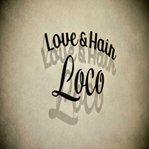 Love&Hair Loco 