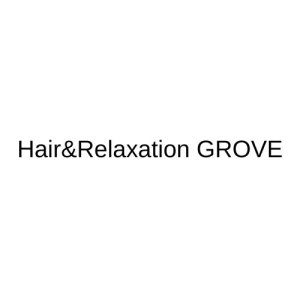 Hair&Relaxation GROVE