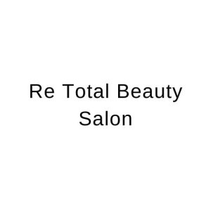 Re Total Beauty Salon