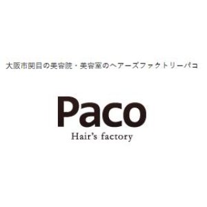 Hair’s factory Paco